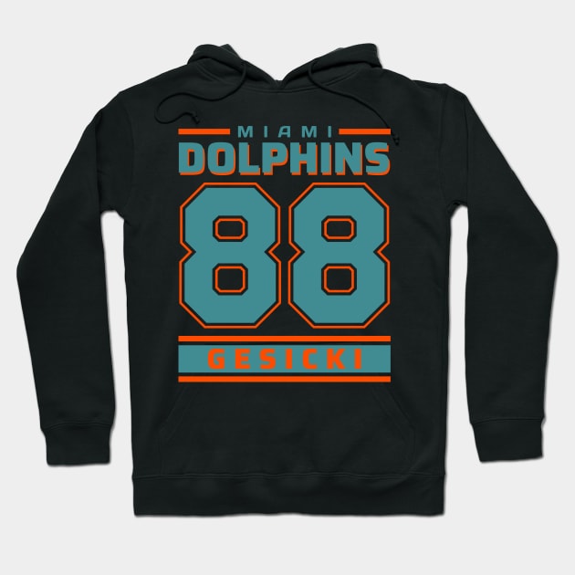 Miami Dolphins Gesicki 88 Edition 1 Hoodie by ENTIN 